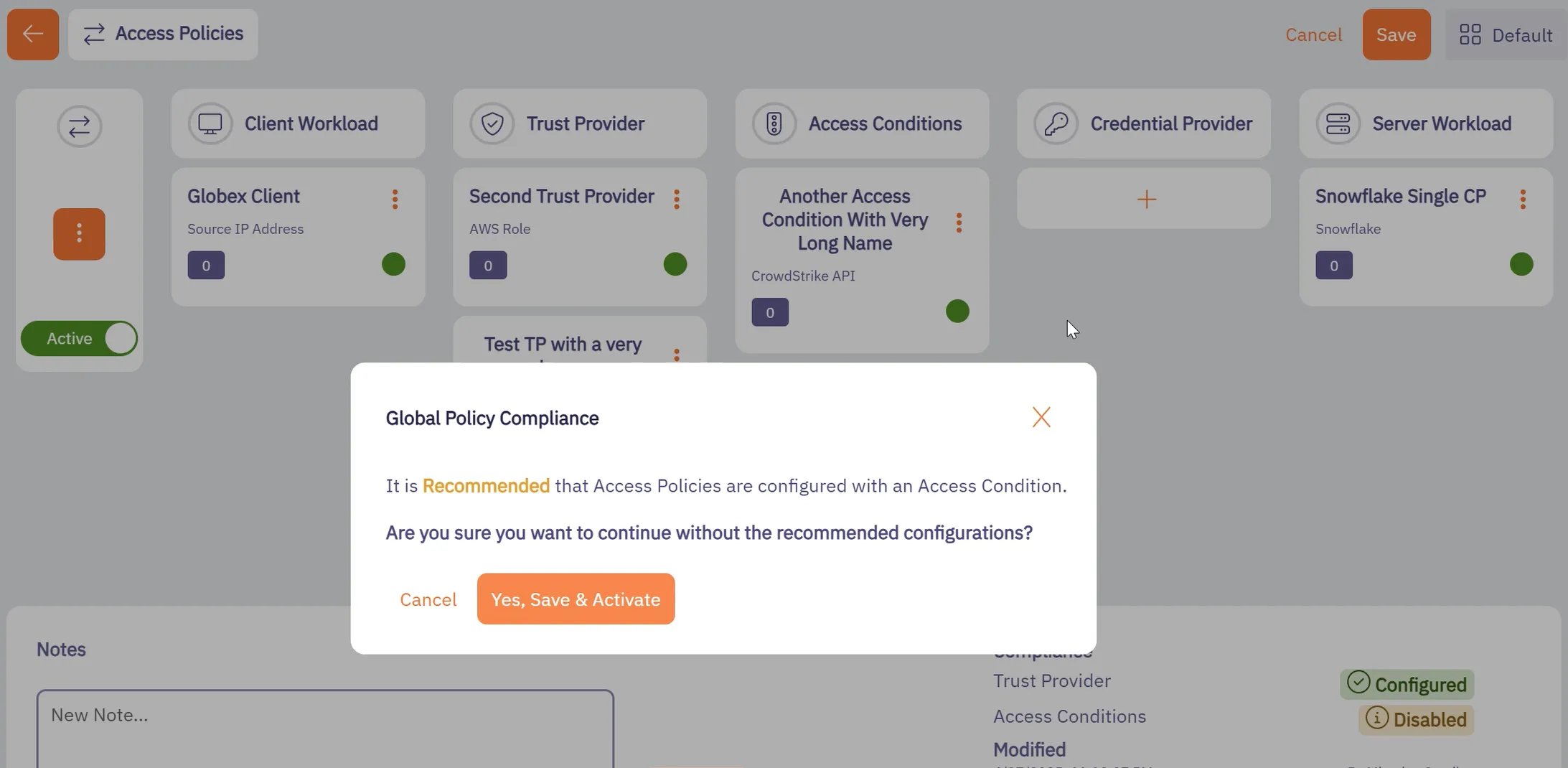 Access Policy edit screen with ability to save with warning
